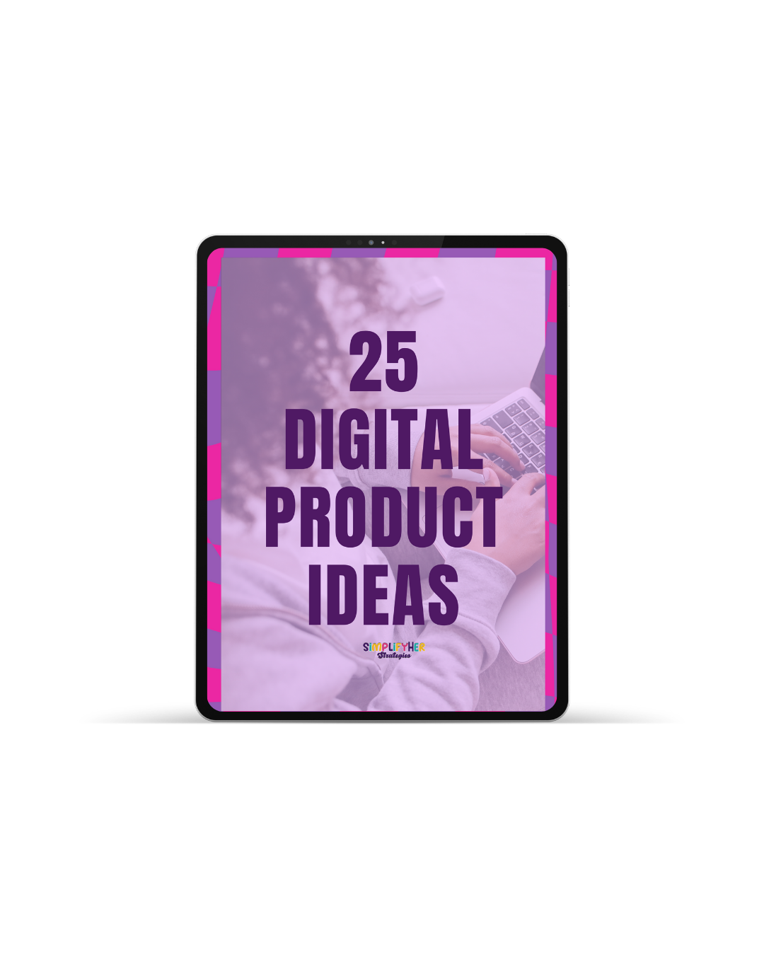 25 Digital Products